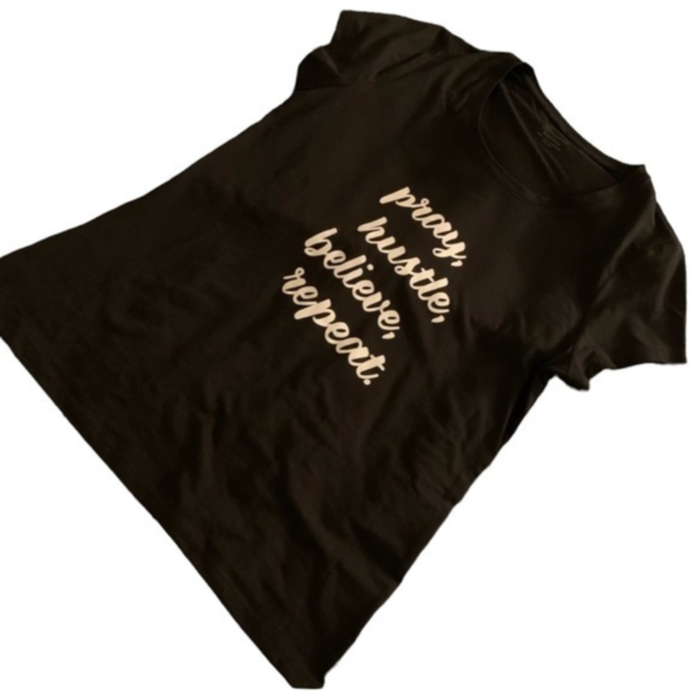 Pray, Hustle, Believe, Repeat Black Graphic Customed Shirt Size L/XL NWOT #0114